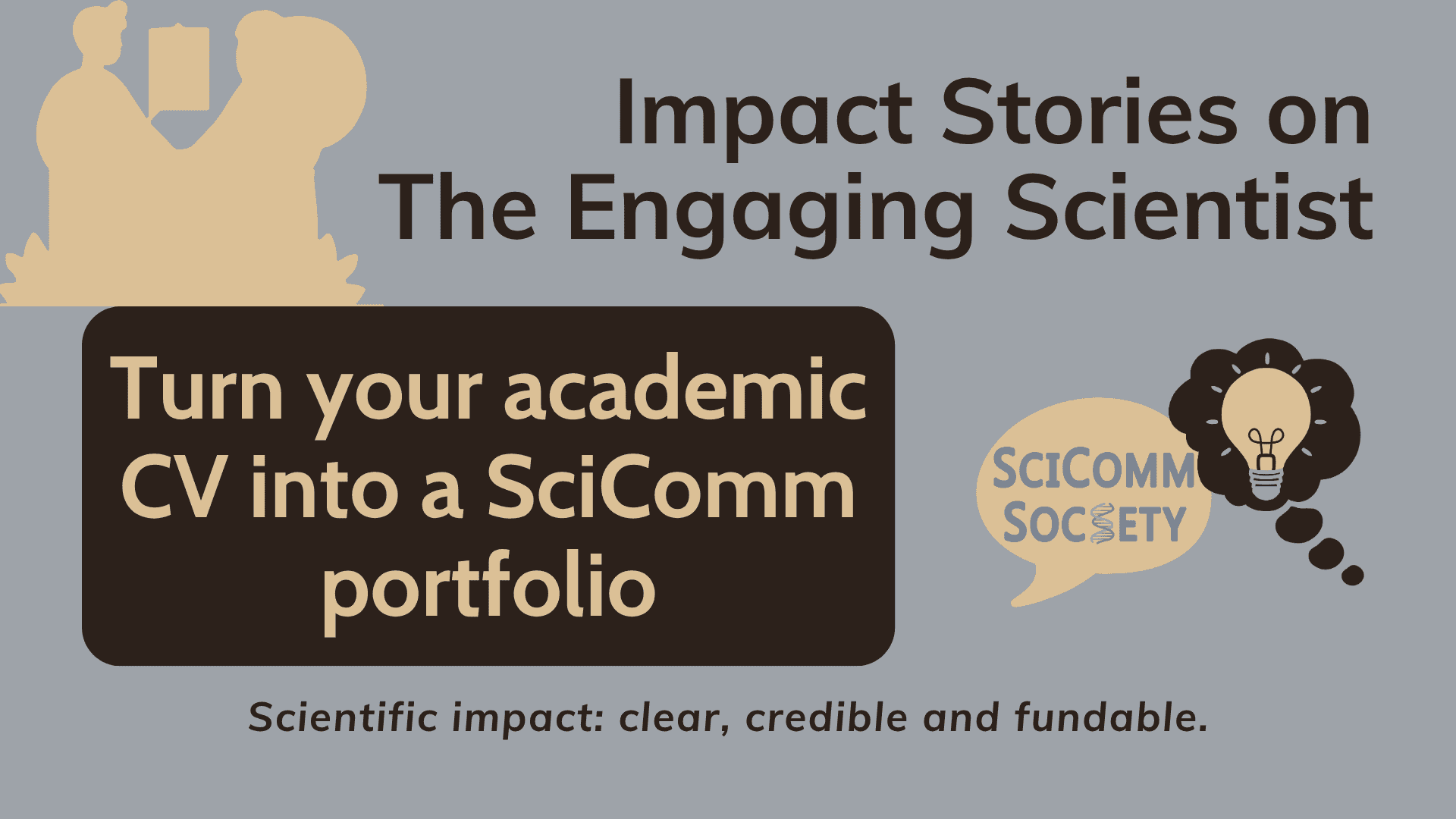 Impact Story: Turn your academic CV into a SciComm portfolio - SciComm ...